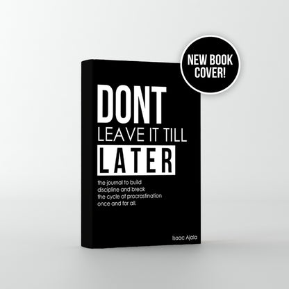 Don’t Leave It Till Later: The Anti-Procrastination Journal (E-Book)