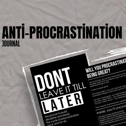 Don’t Leave It Till Later: The Anti-Procrastination Journal (E-Book)